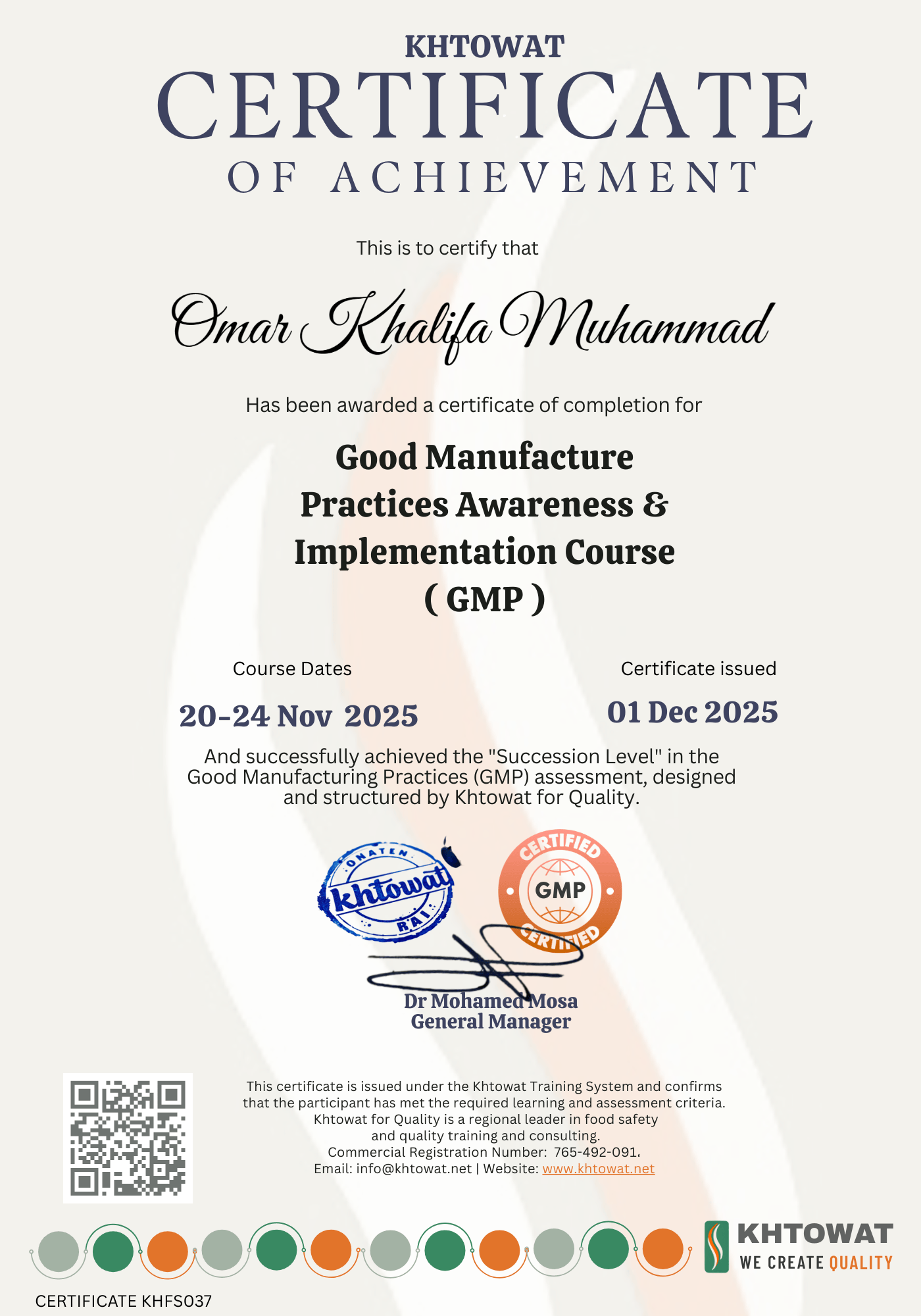 Good Manufacture Practice ( GMP )