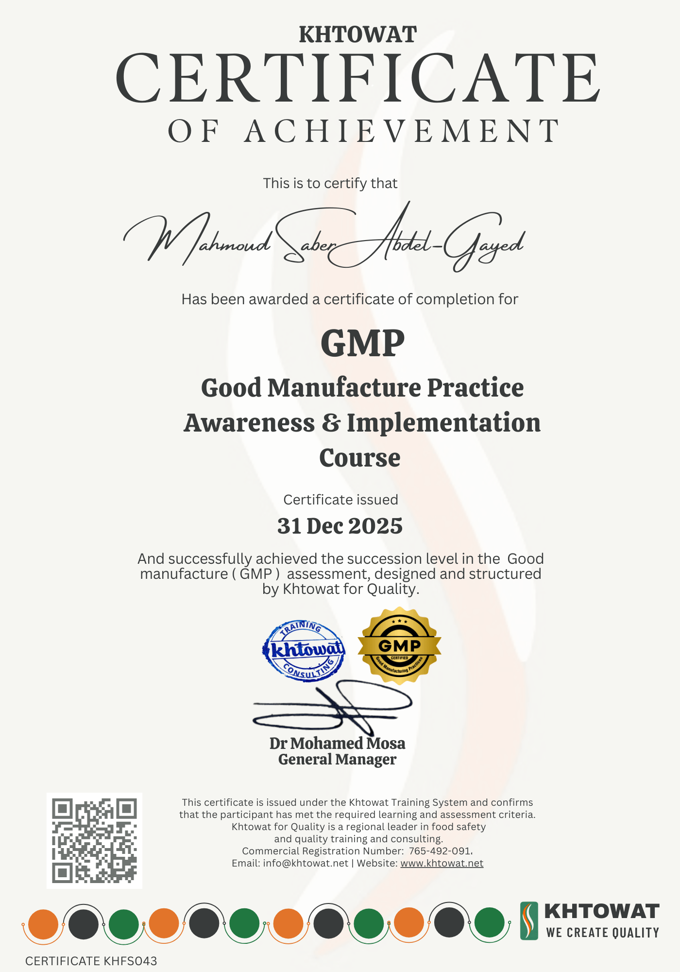 Good Manufacture Practice ( GMP )